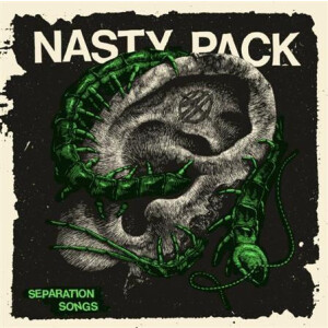 Nasty Pack - Separation Songs
