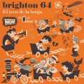 Brighton 64 - El tren de la Bruja