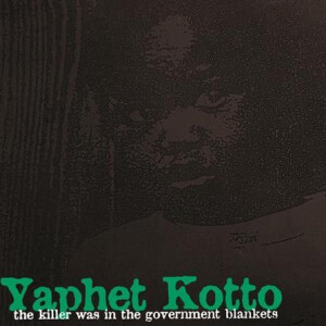 Yaphet Kotto - The Killer Was in the Government Blankets