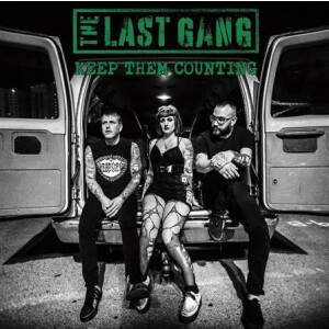 Last Gang, The - Keep Them Counting