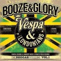 Booze & Glory - The Reggae Session Vol. 1