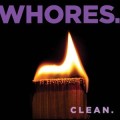 Whores - Clean