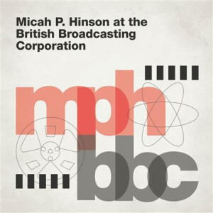 Micah P. Hinson - At the British Broadcast Corporation