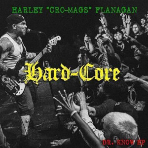 Harley Flanagan - Hard-Core lp