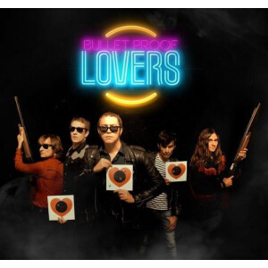 Bullet Proof Lovers - Shot Through The Heart lp