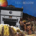 Dead Meadow - The Nothing They Need lp