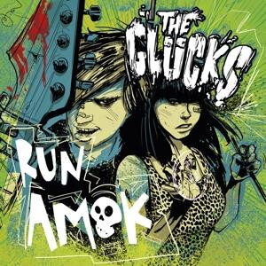 Glücks, The - Run Amok
