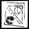 Cold Leather - s/t