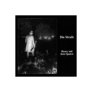 Die Strafe - Henry mit dem Spaten