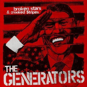 Generators, The - Broken Stars & Crooked Stripes cd