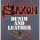 Saxon - Denim & Leather