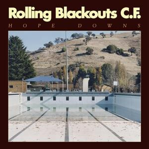Rolling Blackouts Coastal Fever - Hope Down lp
