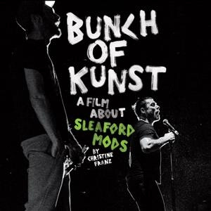 Sleaford Mods - Bunch of Kunst - cd+dvd