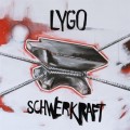Lygo - Schwerkraft cd
