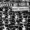 Bonecrusher - Every Generation