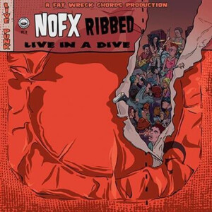 NoFx - Ribbed - Live in a Dive cd