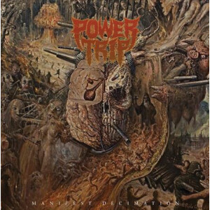 Power Trip - Manifest decimation - lp cd