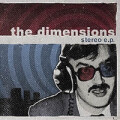 Dimensions, The - Stereo