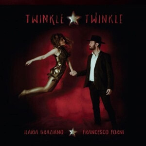 Ilaria Graziano and Francesco Forni - Twinkle Twinkle - lp