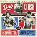 Downsetters & 8°6 Crew - Dub Clash - lp