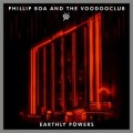 Phillip Boa & The Voodoo Club - Earthly Powers