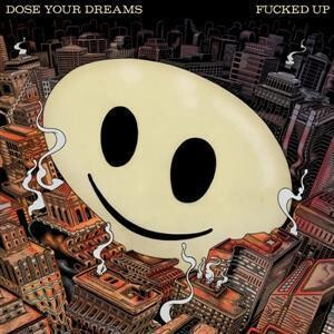 Fucked Up - DoseYour Dreams 2xlp