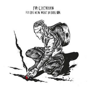 Friedemann - Ich Leg Mein Wort In Euer Ohr lp