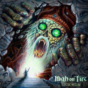 High On Fire - Electric Messiah cd