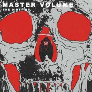 Dirty Nil, The - Master Volume cd