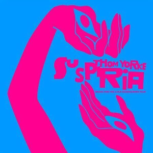 Thom Yorke - Suspiria OST - Music for the Luca Guadagnino Film