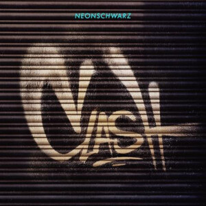 Neonschwarz - Clash 2xlp
