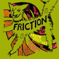 Friction - Deathcult 911 7"