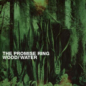 Promise Ring - Wood/Water - 2xlp