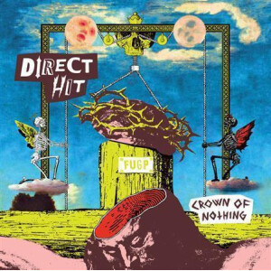 Direct Hit! - Crown of Nothing lp