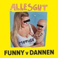 Funny Van Dannen - Alles gut, Motherfucker cd