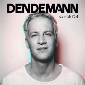 Dendemann - da nich für! 2xlp