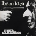 Poison Idea - Feel The Darkness 2xlp