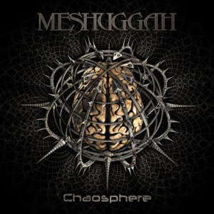 Meshuggah - Chaosphere (Reissue)