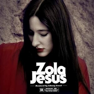 Zola Jesus/Johnny Jewel - Wiseblood (Johnny Jewel Remixes) - 12"