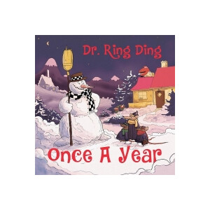 Dr. Ring Ding - Once A Year