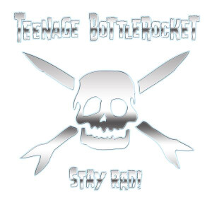Teenage Bottlerocket - Stay Rad cd