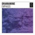 Dramamine - Emphasis - 7"