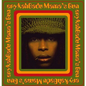Erykah Badu - Mamas Gun