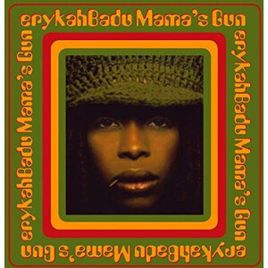 Erykah Badu - Mamas Gun