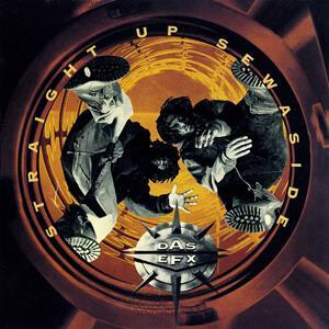 Das EFX - Straight Up Sewaside col lp