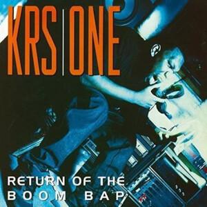 KRS One - Return of the Boom Rap