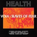 Health - Vol. 4 :: Slaves of Fear