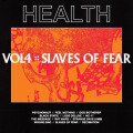 Health - Vol. 4 :: Slaves of Fear lp