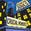 Bouncing Souls - Crucial Moments mcd