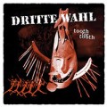 Dritte Wahl - Tooth for tooth